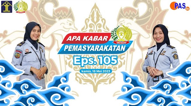 Pemasyarakatan di Indonesia pada minggu ini. Saksikan di Apa Kabar Pemasyarakatan